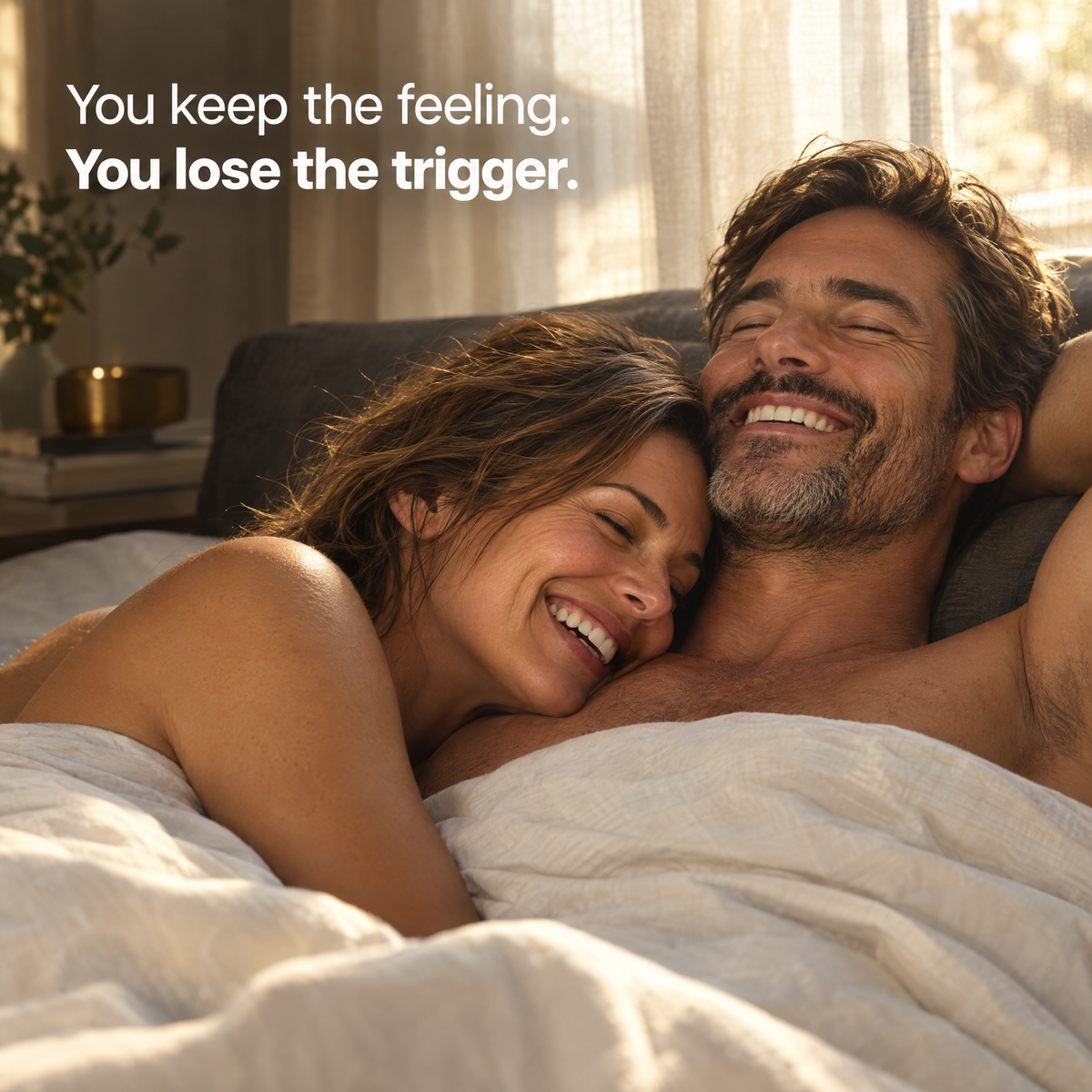 You keep the feeling. You lose the trigger.